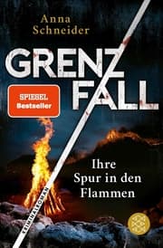 Cover von Grenzfall - Ihre Spur in den Flammen