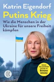 Cover von Putins Krieg - Wie die Menschen in der Ukraine für unsere Freiheit kämpfen