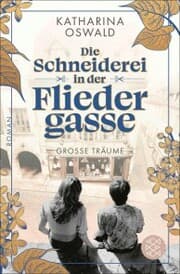 Cover von Die Schneiderei in der Fliedergasse - Große Träume
