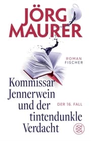 Cover von Kommissar Jennerwein und der tintendunkle Verdacht