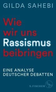 Cover von Wie wir uns Rassismus beibringen