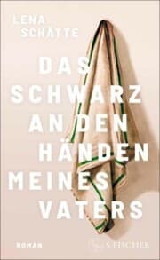 Cover von Das Schwarz an den Händen meines Vaters