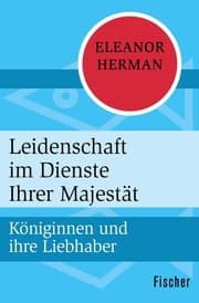 Cover von Leidenschaft im Dienste Ihrer Majestät