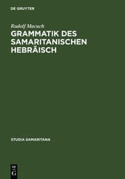Cover von Grammatik des samaritanischen Hebräisch