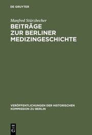 Cover von Beiträge zur Berliner Medizingeschichte