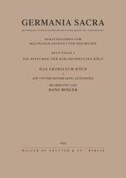 Cover von Die Bistümer der Kirchenprovinz Köln.Das Erzbistum Köln I.Die Cistercienserabtei Altenberg