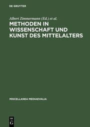 Cover von Methoden in Wissenschaft und Kunst des Mittelalters