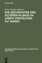 Cover von Die Geographie des älteren Plinius in ihrem Verhältnis zu Varro