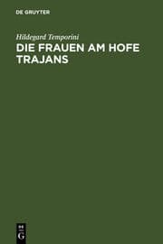 Cover von Die Frauen am Hofe Trajans
