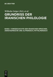 Cover von Vorgeschichte der iranischen Sprachen, Awestasprache und Altpersisch, Mittelpersisch