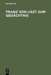 Cover von Franz von Liszt zum Gedächtnis