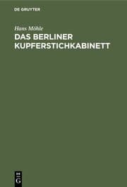 Cover von Das Berliner Kupferstichkabinett