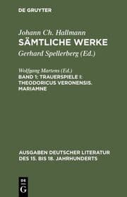 Cover von Trauerspiele I: Theodoricus Veronensis. Mariamne