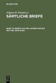 Cover von Johann Heinrich Pestalozzi: Sämtliche Briefe 13