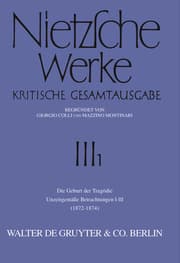 Cover von Die Geburt der Tragödie/Unzeitgemäße Betrachtungen I-III (1872 - 1874)