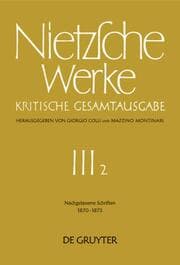 Cover von Nachgelassene Schriften 1870 - 1873