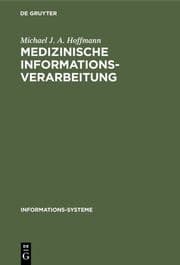 Cover von Medizinische Informationsverarbeitung