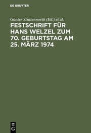 Cover von Festschrift für Hans Welzel zum 70.Geburtstag am 25.März 1974