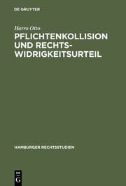 Cover von Pflichtenkollision und Rechtswidrigkeitsurteil