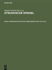 Cover von Heroische Mythologie. Abbildungen Tafel CXXI-CCXL