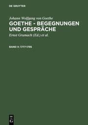Cover von Goethe - Begegnungen und Gespräche 1777-1785