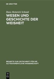 Cover von Wesen und Geschichte der Weisheit