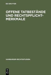 Cover von Offene Tatbestände und Rechtspflichtmerkmale