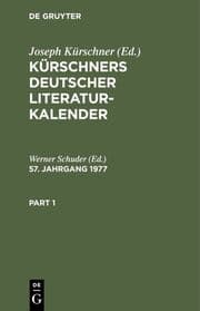 Cover von Kürschners Deutscher Literatur-Kalender. 57. Jahrgang 1977