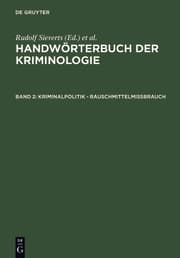 Cover von Kriminalpolitik - Rauschmittelmißbrauch