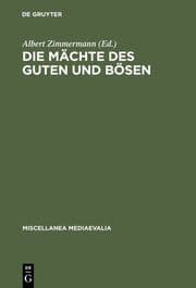 Cover von Die Mächte des Guten und Bösen