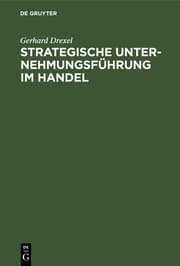Cover von Strategische Unternehmungsführung im Handel