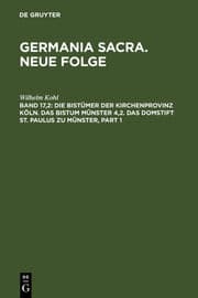 Cover von Die Bistümer der Kirchenprovinz Köln.Das Bistum Münster 4,2.Das Domstift St.Paulus zu Münster