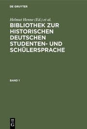 Cover von Bibliothek zur historischen deutschen Studenten- und Schülersprache