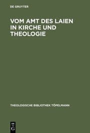 Cover von Vom Amt des Laien in Kirche und Theologie