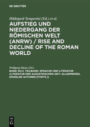 Cover von Sprache und Literatur (Literatur der augusteischen Zeit: Allgemeines, einzelne Autoren [Forts.])