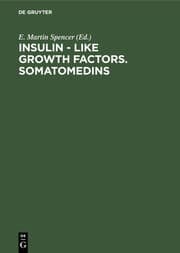 Cover von Insulin - Like Growth Factors. Somatomedins