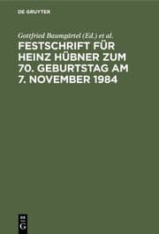 Cover von Festschrift für Heinz Hübner zum 70.Geburtstag am 7.November 1984