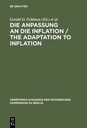 Cover von Die Anpassung an die Inflation / The Adaptation to Inflation