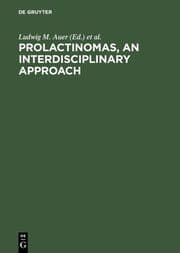 Cover von Prolactinomas, An interdisciplinary approach