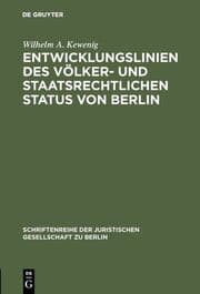 Cover von Entwicklungslinien des völker- und staatsrechtlichen Status von Berlin