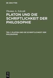 Cover von Platon und die Schriftlichkeit der Philosophie