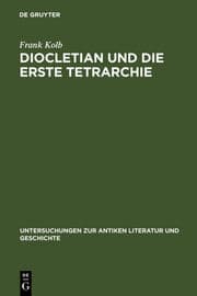 Cover von Diocletian und die Erste Tetrarchie