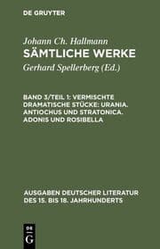 Cover von Vermischte dramatische Stücke: Urania. Antiochus und Stratonica. Adonis und Rosibella