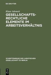 Cover von Gesellschaftsrechtliche Elemente im Arbeitsverhältnis