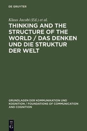 Cover von Thinking and the Structure of the World / Das Denken und die Struktur der Welt