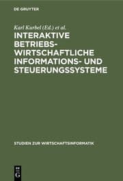 Cover von Interaktive betriebswirtschaftliche Informations- und Steuerungssysteme