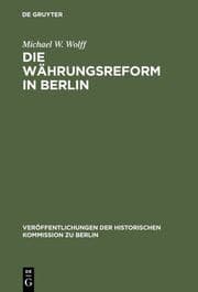 Cover von Die Währungsreform in Berlin 1948/49