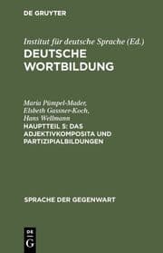 Cover von Das Adjektivkomposita und Partizipialbildungen