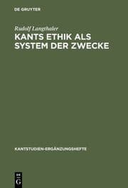 Cover von Kants Ethik als System der Zwecke