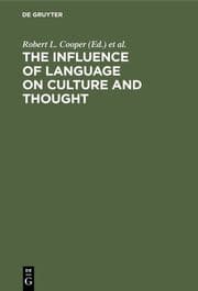 Cover von The Influence of Language on Culture and Thought